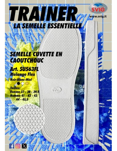 SEMELLE CUVETTE CAOUTCHOUC 563 TRAINER BLANC - SVIG